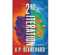 2nd Iteration: A Hard Sci-Fi Neurothriller Where Memory and Technology Collide