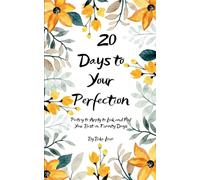 2O Days to Your Perfection (Edition1st)