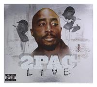 2PAC - LIVE (EXPLICIT VERSION)