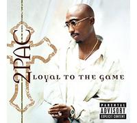 2pac - Loyal to the Game by 2pac (2004) Audio CD