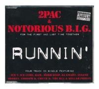2pac & Notorious B.I.G. - Runnin