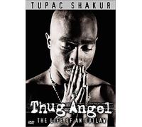 2pac - Thug Angel: Life of an Outlaw [USA] [DVD]