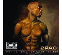2Pac - Until The End Of Time