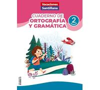 2PRI VACACIONES ORTOG-GRAMAT ED26 (CUADERNOS DE VACACIONES)