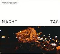 2raumwohnung - Nacht un Tag