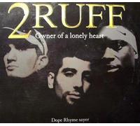 2Ruff - Owner of a lonely heart/Dope rhyme sayer (1997) / Vinyl Maxi Single [Vinyl 12'']