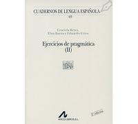 Ejercicios de pragmática I y II (N y Ñ cuadrado): 68 y 69 (Cuadernos de lengua española)