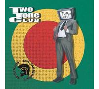 2tone Club - Turn Off [Import]
