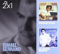 2X1 ISMAEL SERRANO