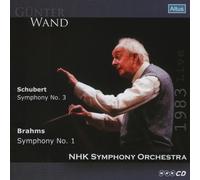 シューベルト : 交響曲第3番 | ブラームス : 交響曲第1番 (Schubert : Symphony No.3 | Brahms : Symphony No.1 / Gunter Wand & NHK Symphony Orchestra) [1983 Live]