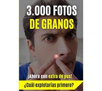 3.000 fotos de granos. ¿Cuál explotarías primero?: Cuaderno de rayas divertido para bromas a amigos o pareja, regalo gracioso adultos . ¡No te pierdas su cara!