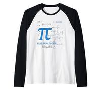 3.14 Feliz día P es irracional, así Que Soy Divertido Profesor de matemáticas Camiseta Manga Raglan