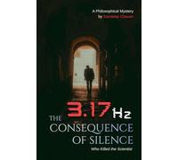 3.17 Hz: The Consequence of Silence