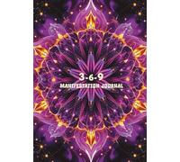 3-6-9 Manifestation Journal: A Blank Notebook for the 3-6-9 Manifestation Method & Vision Boards