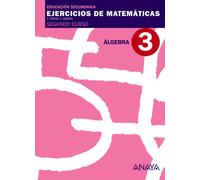 3. Álgebra. (Cuadernos no vinculados de ESO)
