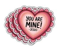 3 calcomanías con texto en inglés "You are Mine Jesus", diseño de corazón con cita cristiana, diseño de amor rosa, troqueladas, impermeables, para laptop, botella de agua, teléfono, ventana, casco