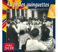 3 CD Au Fil des guinguettes