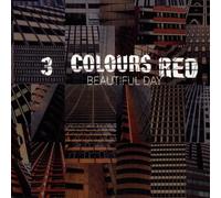 3 Colours Red - Beautyful Day [Import]