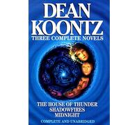 3 Complete Novels: The House of Thunder, Shadowfires, Midnight by Dean R. Koontz (1-May-1996) Hardcover