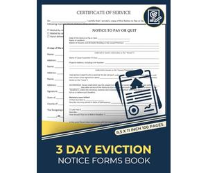 3 Day Eviction Notice Forms Book: Notice to Pay Rent or Vacate Form | Landlord to Tenant Notice to Quit | 50 Forms