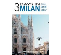 3 Days in Milan - 2026/2027: Your local Guide to Milan