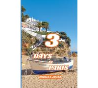 3 DAYS IN PARIS: Experience the Heartbeat of a City That Never Sleeps