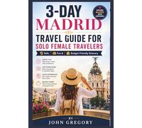 3 DAYS MADRID TRAVEL GUIDE FOR SOLO FEMALE TRAVELERS 2026: Safe fun and Budget friendly initerary