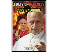 3 Days of Darkness SURVIVAL GUIDE: What You Must Know PopeLeoXIV Teachings Today