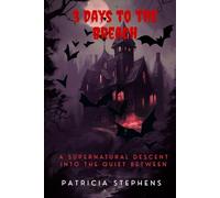 3 Days to the Breach: A Supernatural Descent into the Quiet Between