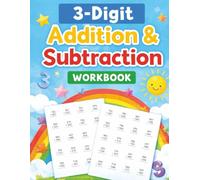 3-Digit Addition and Subtraction Workbook: Fun & Stress-Free Practice for Early Elementary Students | 8.5 x 11 inches | 100 Pages | 1,000+ Problems | ... and Building Math Confidence (TF Workbooks)