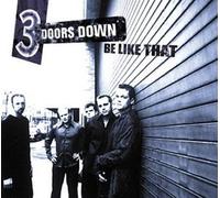 3 Doors Down - Be Like That [Import]