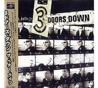 3 Doors Down - The Better Life