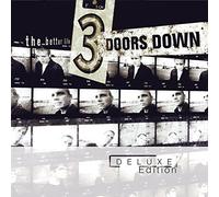 3 Doors Down - The Better Life - Deluxe Edition