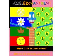 #3-Ed & the Season Jumble/#4-Ed & the Big Pineland Rescue (Ed-Chantment)