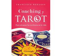 3º EDC COACHING Y TAROT PARA ALCANZAR LA EXCELENCIA EN LA VIDA (BOREALIS CRECIMIENTO PERSONAL)