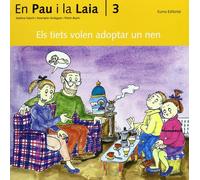 3. Els tiets volen adoptar un nen (En Pau i la Laia)