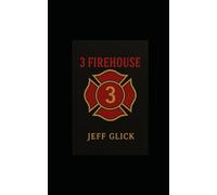 3 Firehouse