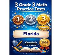 3 Florida FAST Grade 3 Math Practice Tests: Full-Length Test Prep with Detailed Answer Explanations