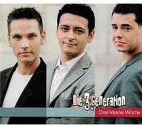 3. Generation,die - 3 Kleine Worte [Import]