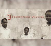 3 Generations Walking by 3 Generations Walking (2003-03-11)
