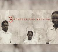 3 Generations Walking by 3 Generations Walking (2003-03-11)