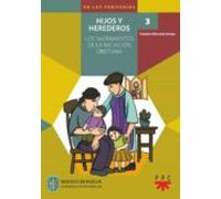 3. Hijos Y Herederos