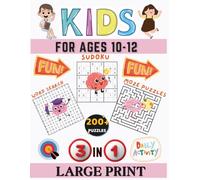 3-in-1 Activity Book for Kids Ages 10-12: Develop Thinking Skills with 200+ Puzzles | Includes Mazes, Word Games, and Beginner Sudoku for Preteens