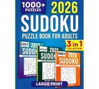 3 in 1 Collection Sudoku Books for Adults: More than 1000 Puzzles From Easy to Hard with Solutions - The Perfect Challenge for All Skill Levels