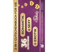 3-in-1 Gutscheinbuch für SIE - Romantisch, Sexy und Erotisch (36 Gutscheine + 6 Blanko) | Gutscheinheft, Geschenk für Freundin, Frau, Date-Night Ideen, Valentinstag (Würzt eure Beziehung!)