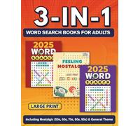 3 in 1 Word Search Books for Adults Large Print: Including General Themed and Nostalgic (50s, 60s, 70s, 80s, 90s era)