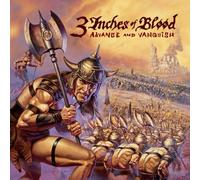 3 Inches of Blood - Advance & Vanquish (+Bonus)