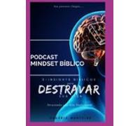 3 Insights Bíblicos Para Destravar A Sua Vida (ebook)