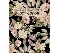 3 Jahres Kalender 2026-2028: Monatsplaner, 36 Monate von Januar 2026 bis Dezember 2028 | Terminplaner & Organizer A4 mit Feiertage - ein Monat auf zwei Seiten | Großes Format zum Notieren