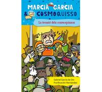 3. LA INVASIÓ DELS COSMOQUISSOS (Marcià Garcia & Cosmoquisso)